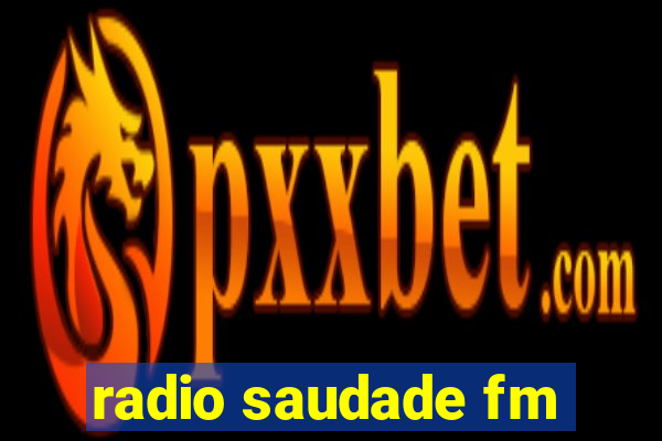 radio saudade fm